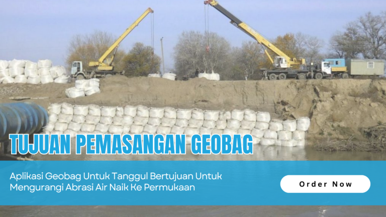 Tujuan Pemasangan Geobag