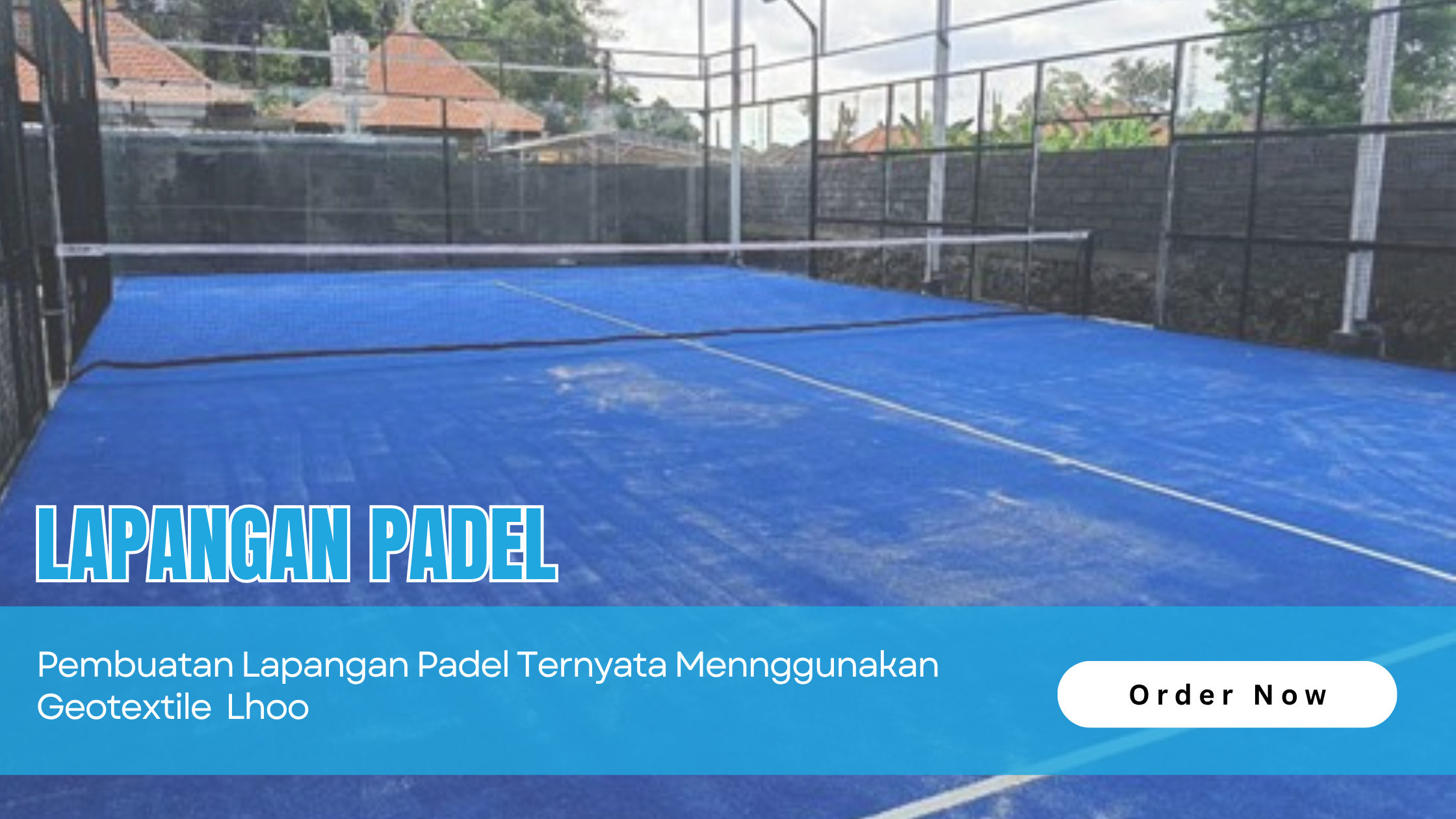 Getextile pembuatan lapangan padel