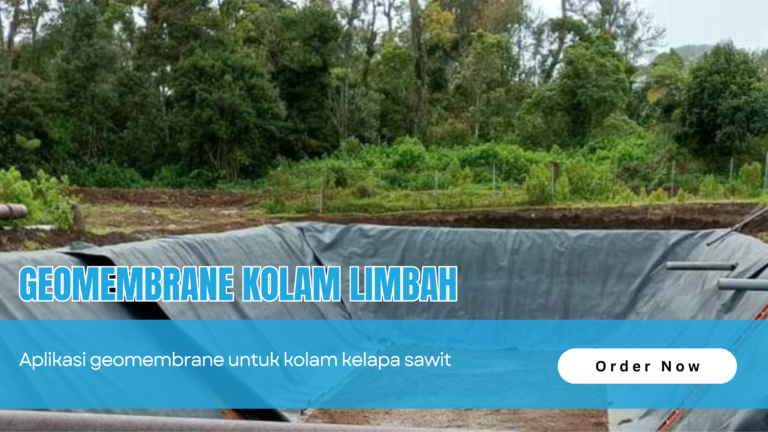 Aplikasi Geomembrane untuk Kolam Limbah Sawit